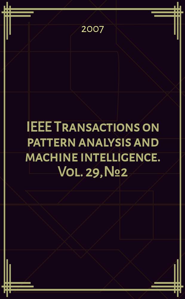 IEEE Transactions on pattern analysis and machine intelligence. Vol. 29, № 2