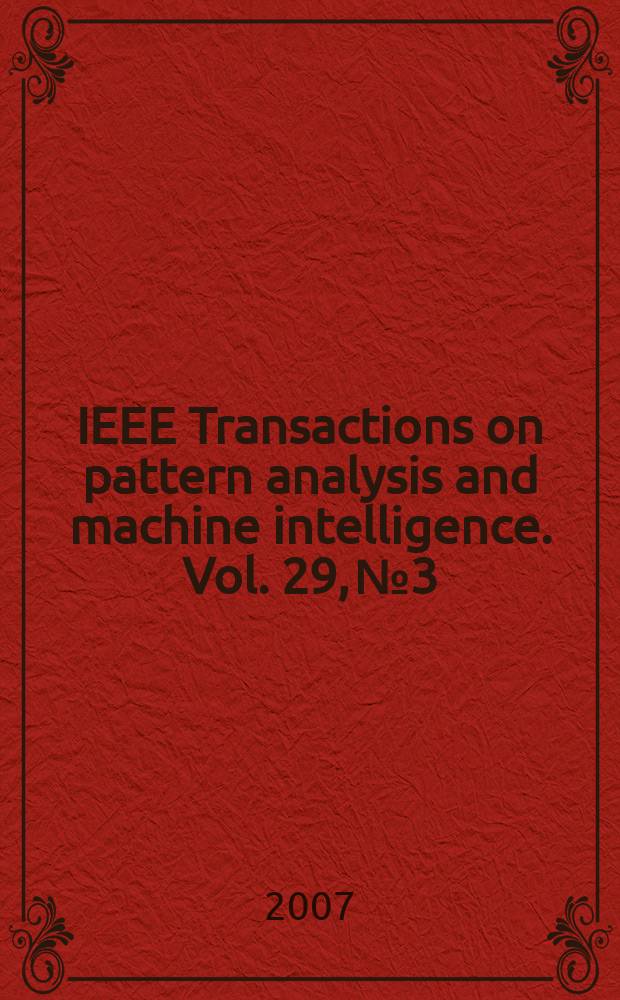 IEEE Transactions on pattern analysis and machine intelligence. Vol. 29, № 3