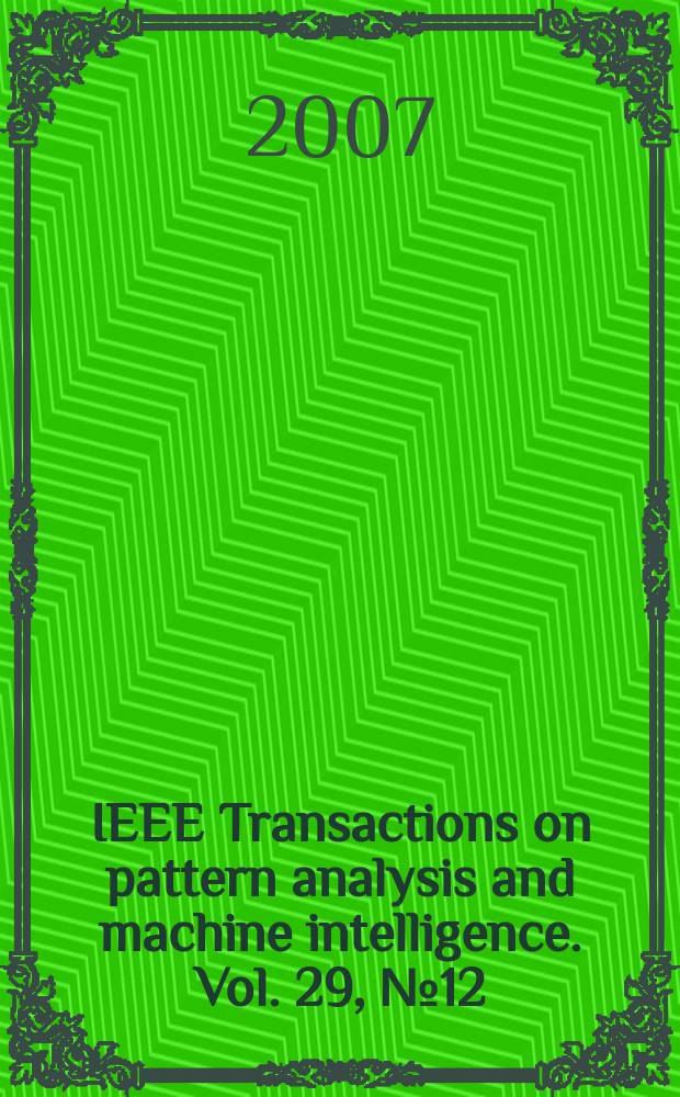 IEEE Transactions on pattern analysis and machine intelligence. Vol. 29, № 12