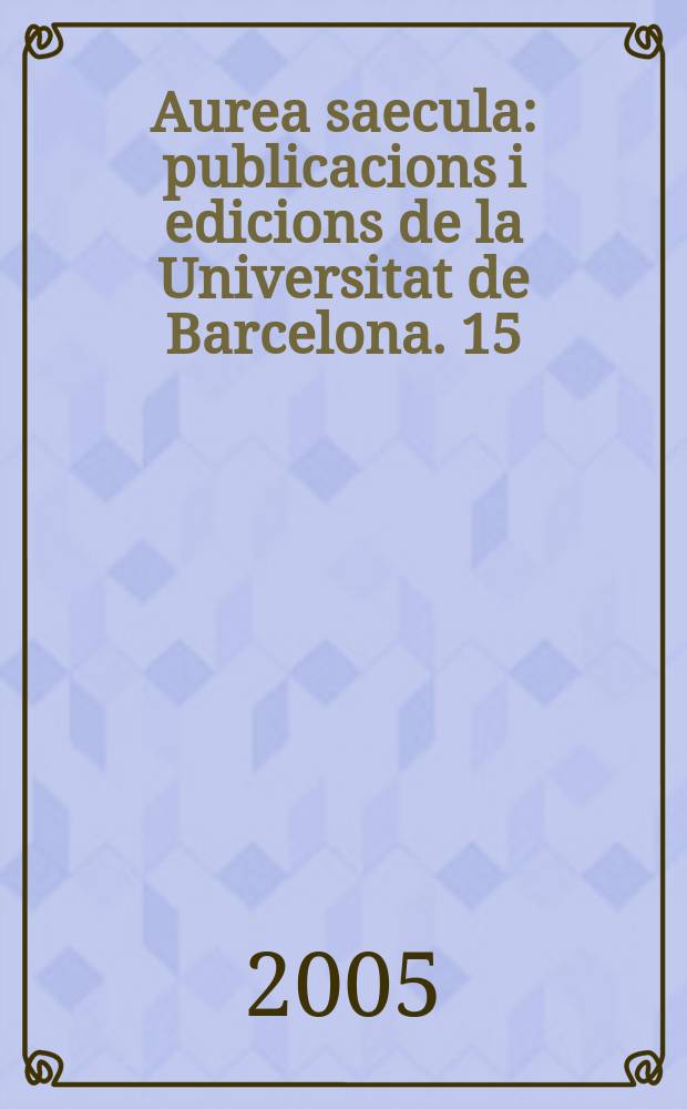 Aurea saecula : publicacions i edicions de la Universitat de Barcelona. 15 : M. Valeri Probi Beryti fragmenta = М.Валерий Проб