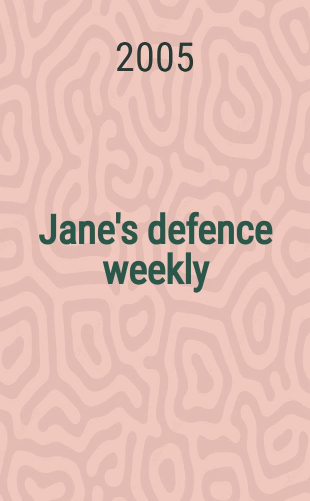 Jane's defence weekly : An intern. Thomson publ. Vol. 42, № 16