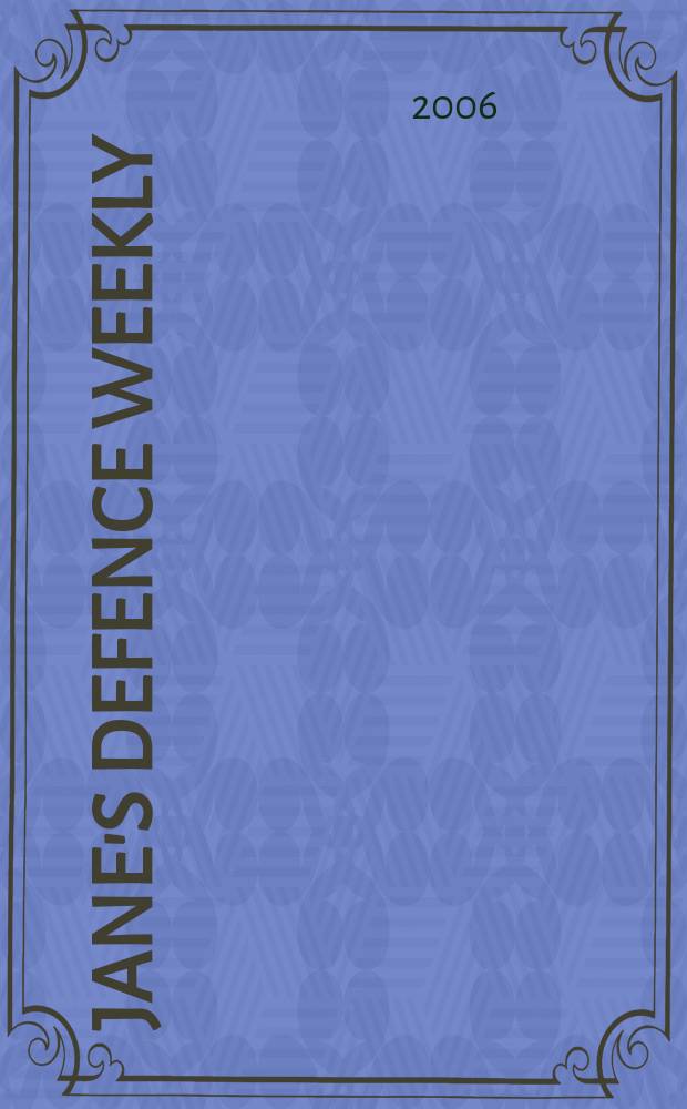 Jane's defence weekly : An intern. Thomson publ. Vol. 43, № 25