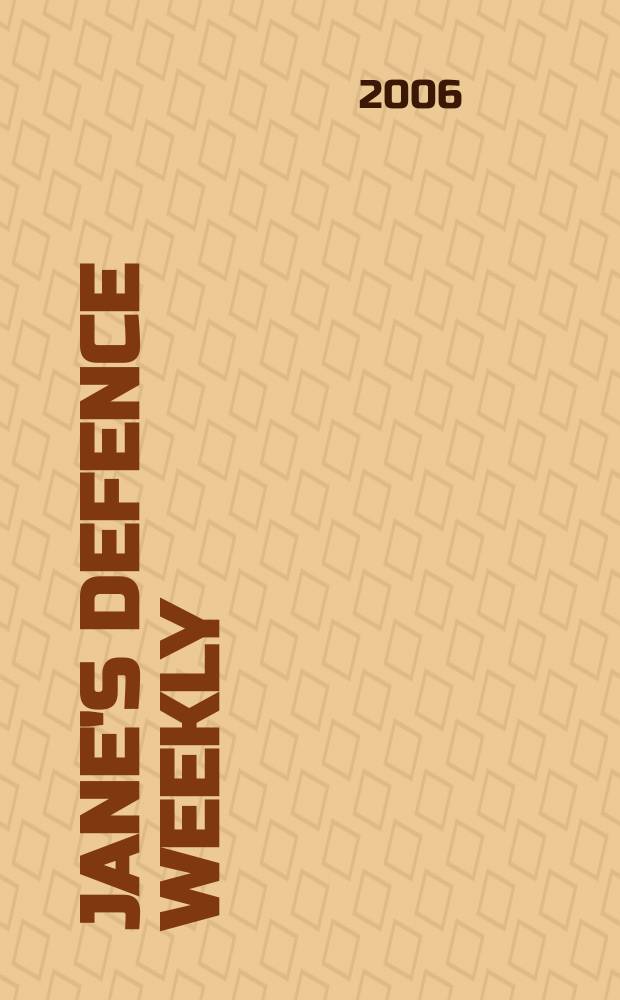Jane's defence weekly : An intern. Thomson publ. Vol. 43, № 28