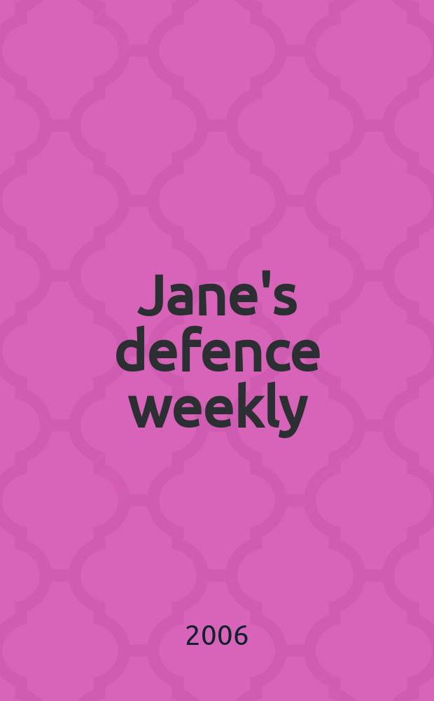 Jane's defence weekly : An intern. Thomson publ. Vol. 43, № 30