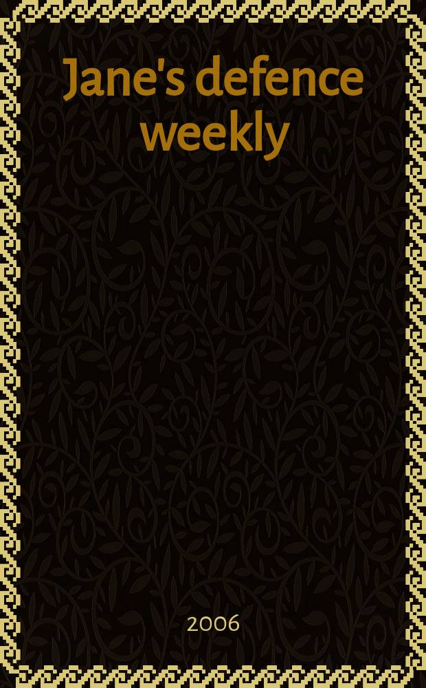 Jane's defence weekly : An intern. Thomson publ. Vol. 43, № 36