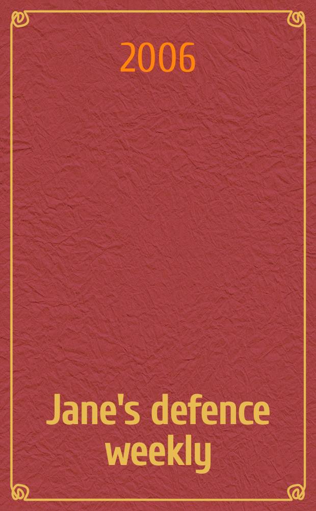 Jane's defence weekly : An intern. Thomson publ. Vol. 43, № 42