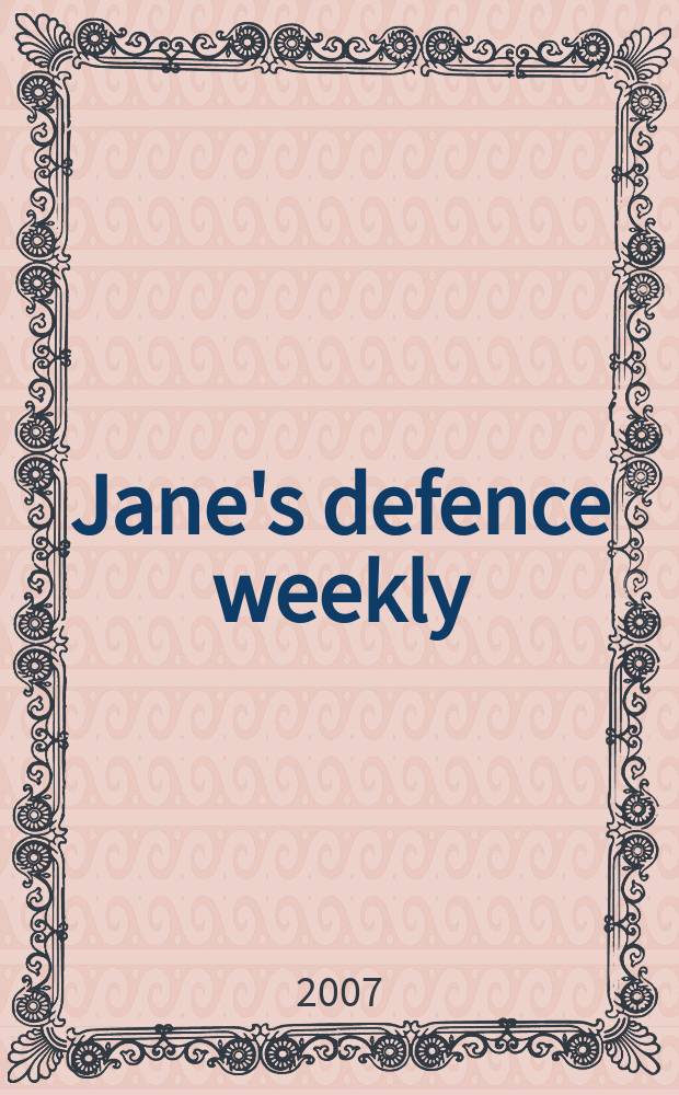 Jane's defence weekly : An intern. Thomson publ. Vol. 44, № 7