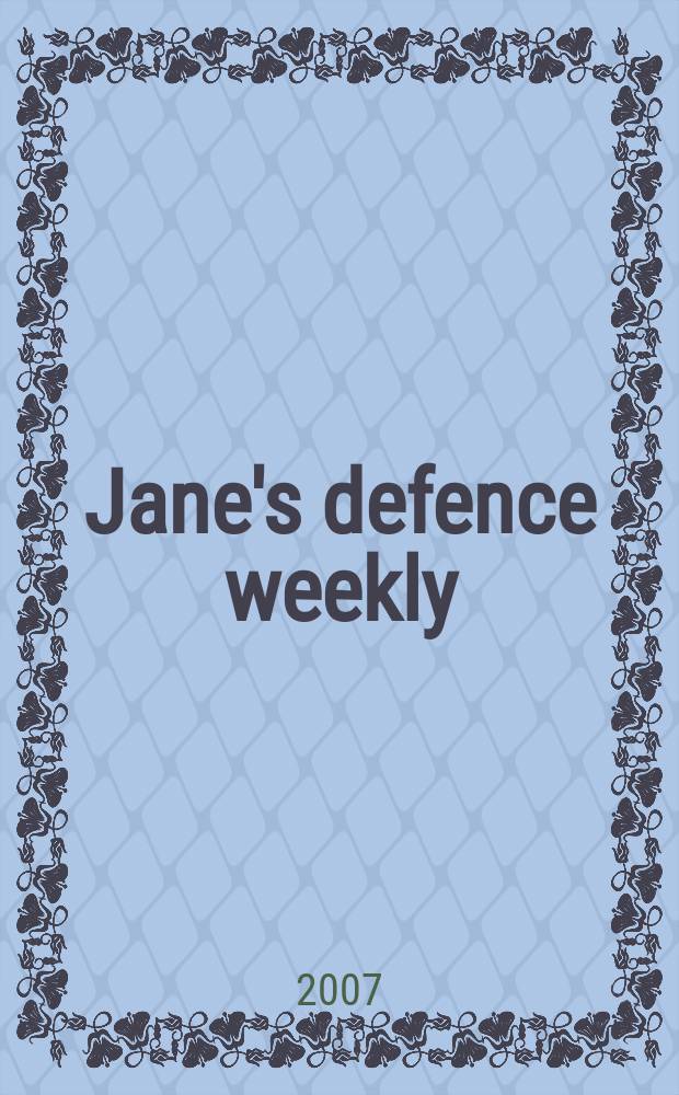 Jane's defence weekly : An intern. Thomson publ. Vol. 44, № 13