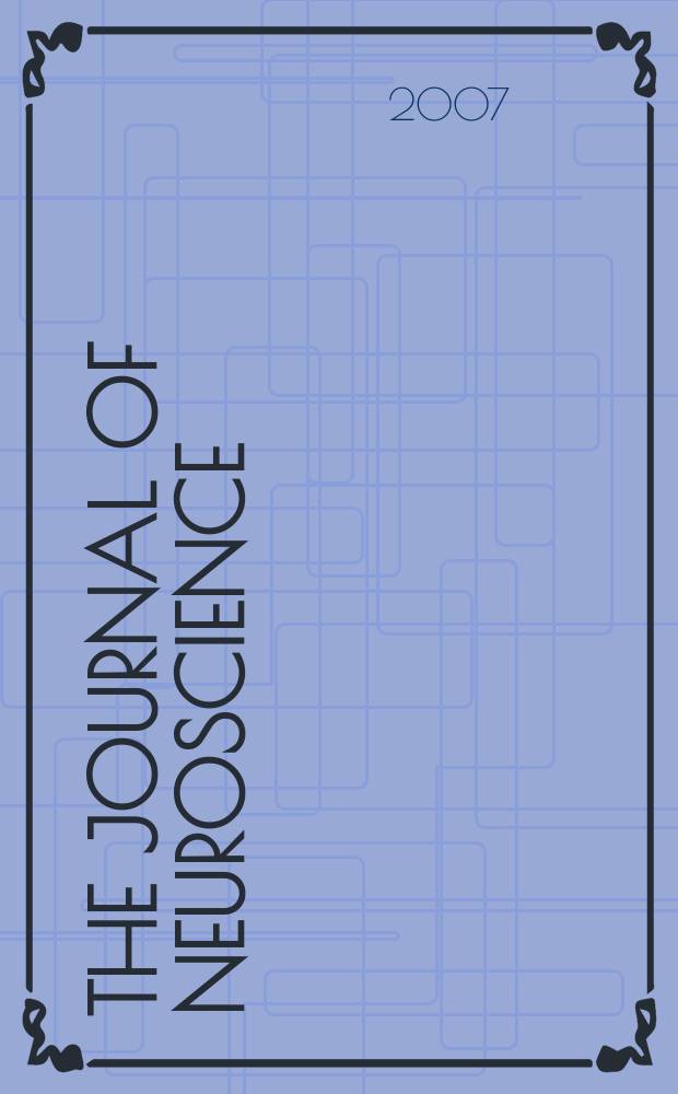 The Journal of neuroscience : The official journal of the Society for neuroscience. Vol. 27, № 31