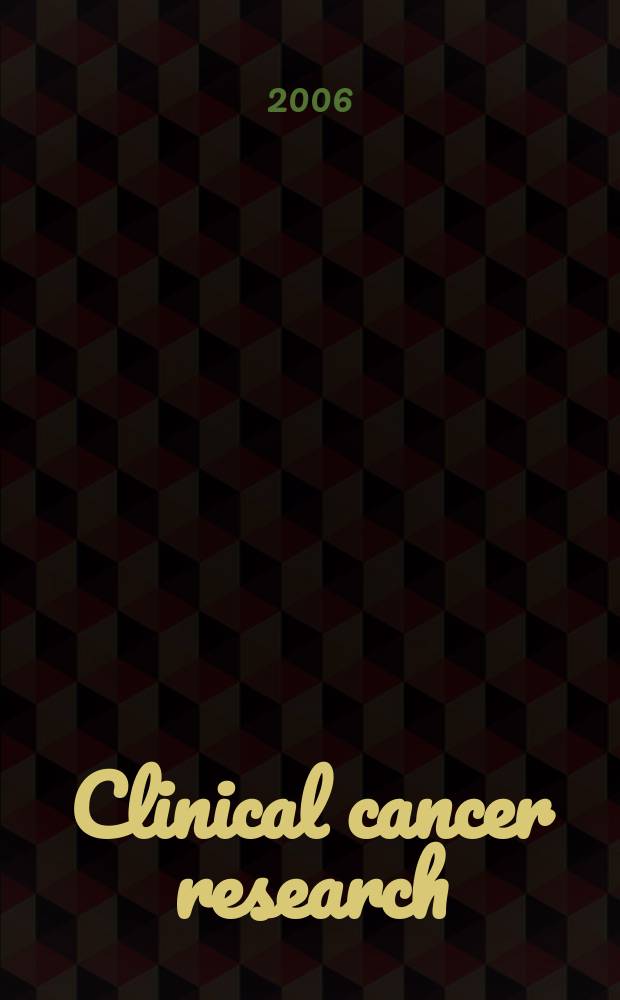 Clinical cancer research : An off. j. of the Amer. assoc. for cancer research. Vol. 12, № 19