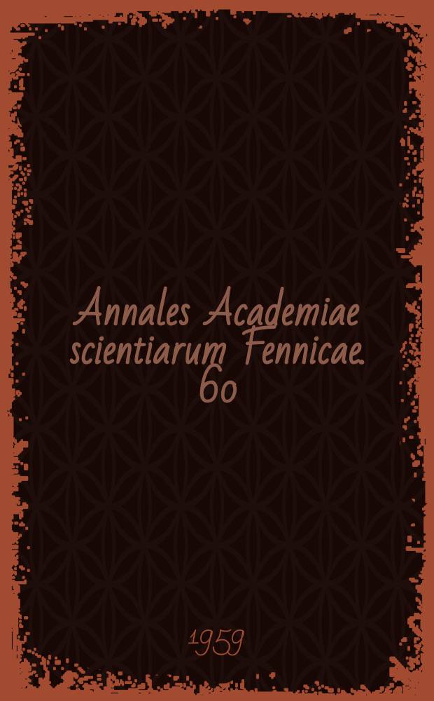 Annales Academiae scientiarum Fennicae. 60 : The Pleistocene of Fuego-Patagonia