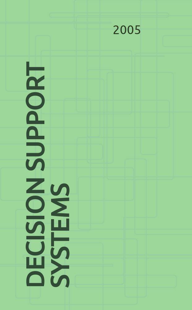 Decision support systems : The international journal. Vol. 41, № 1