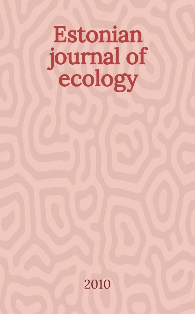 Estonian journal of ecology : published by the Estonian academy of sciences. Vol. 59, № 3