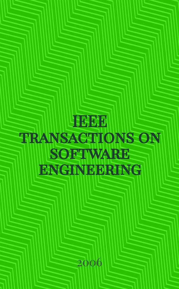 IEEE transactions on software engineering : A publ. of the IEEE computer soc. Vol. 32, № 2