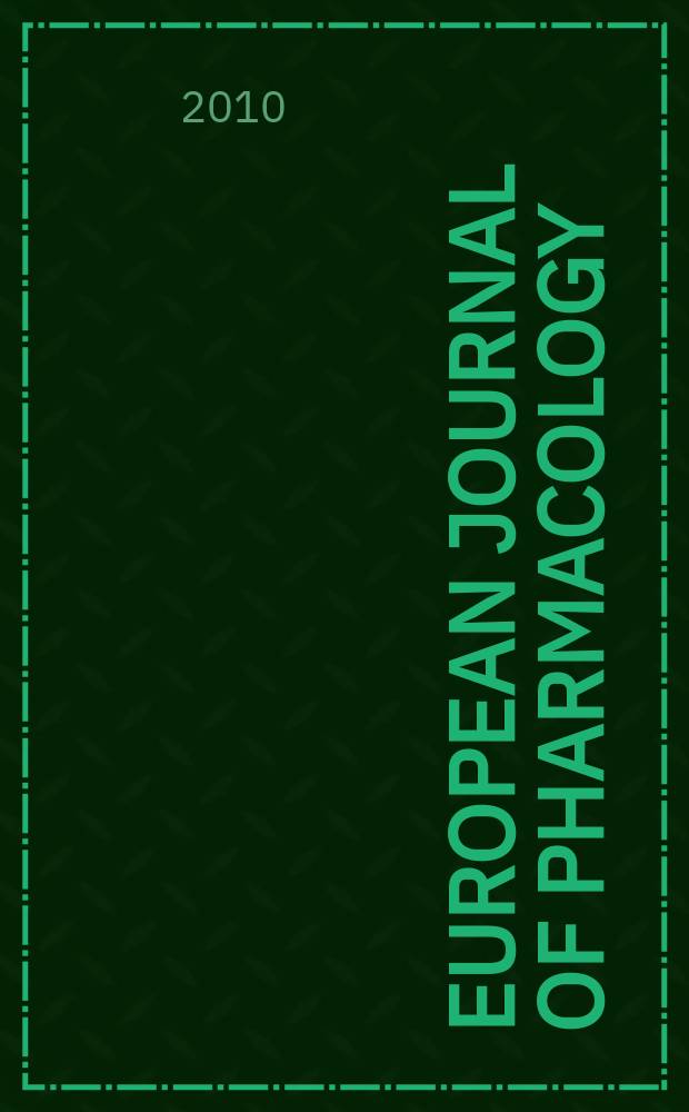 European journal of pharmacology : An intern. j. Vol. 638, № 1/3