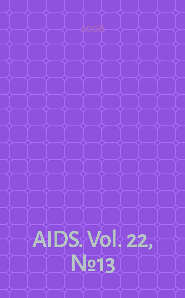 AIDS. Vol. 22, № 13