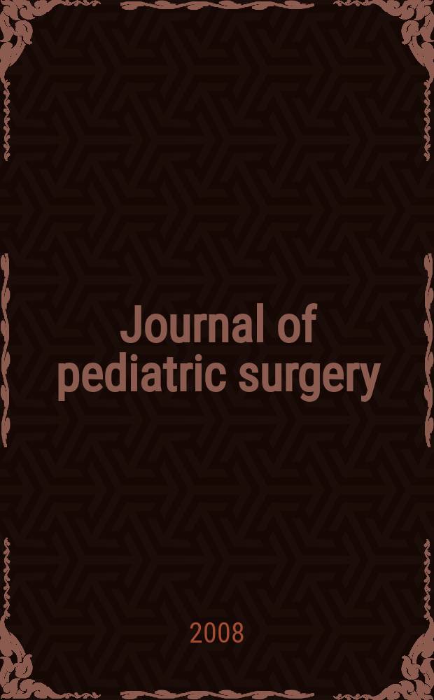 Journal of pediatric surgery : Official journal of surgical sect. of the American acad. of pediatrics, Brit. association of paediatric surgeons, American pediatric surgical association etc. Vol. 43, № 4