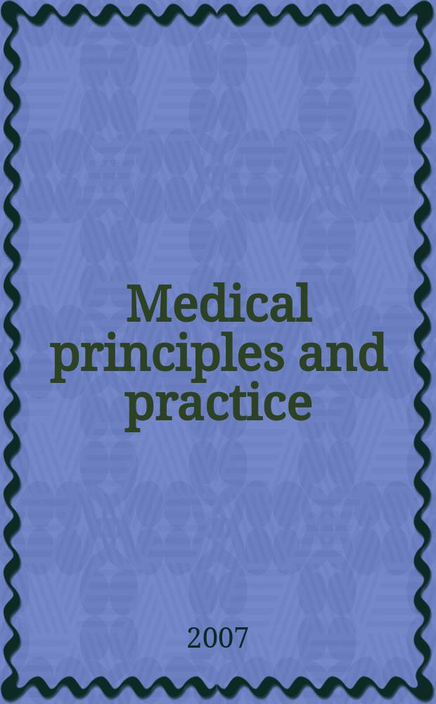 Medical principles and practice : International journal of the Kuwait university Health science centre. Vol.16 № 2