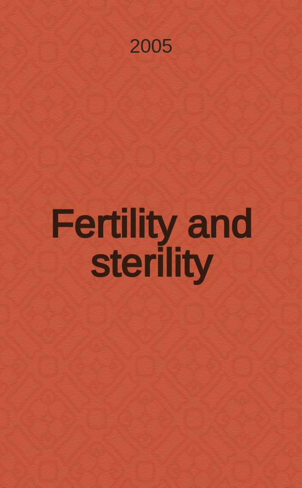Fertility and sterility : A journal devoted to the clinical aspects of infertility Offic. journal of the American soc. for the study of sterility. Vol. 83, № 5