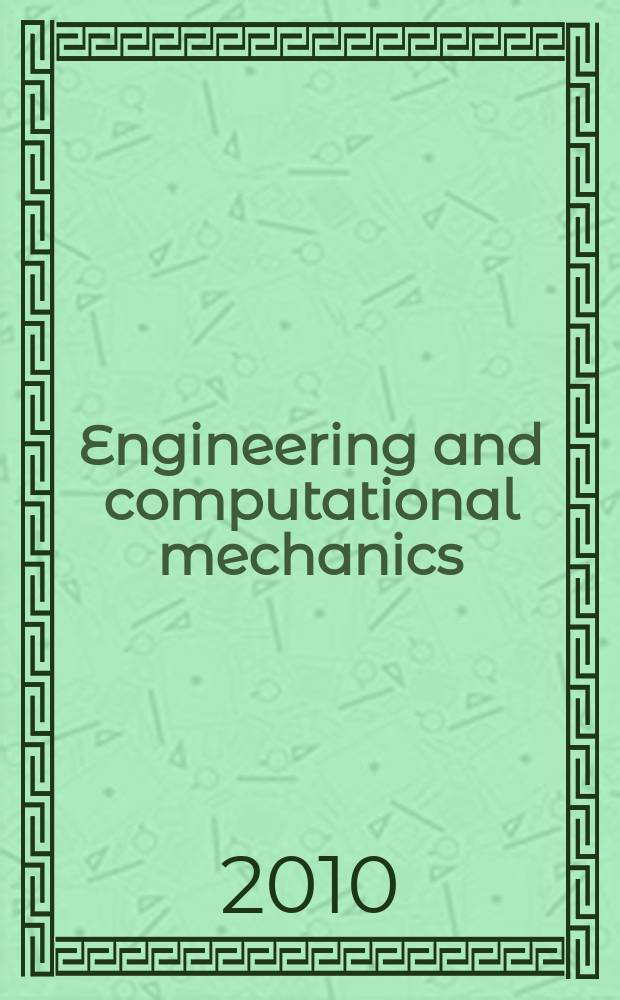 Engineering and computational mechanics : proceedings of the Institution of civil engineers. Vol. 163, iss. 2