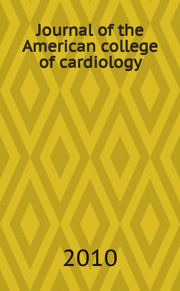 Journal of the American college of cardiology : JACC. Vol. 56, № 10