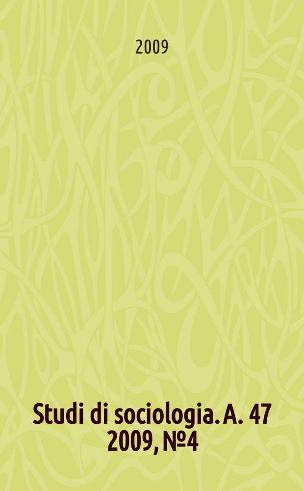 Studi di sociologia. A. 47 2009, № 4