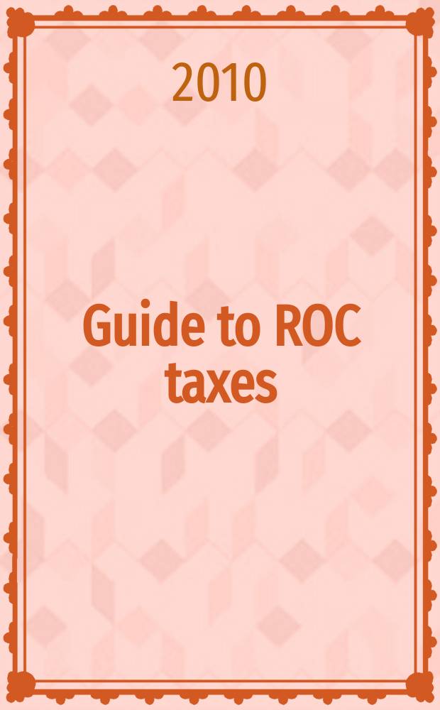 Guide to ROC taxes
