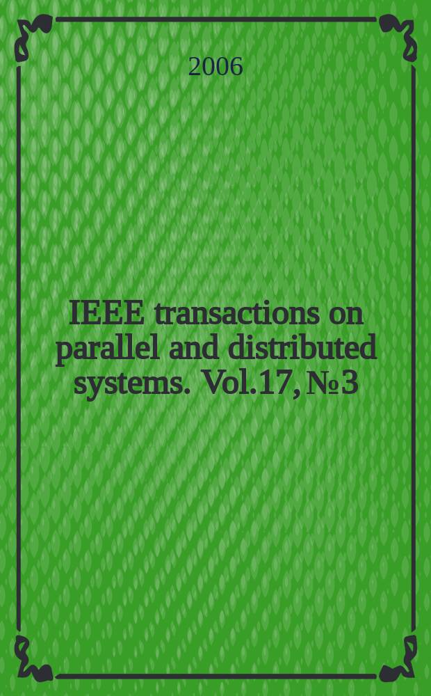 IEEE transactions on parallel and distributed systems. Vol.17, № 3