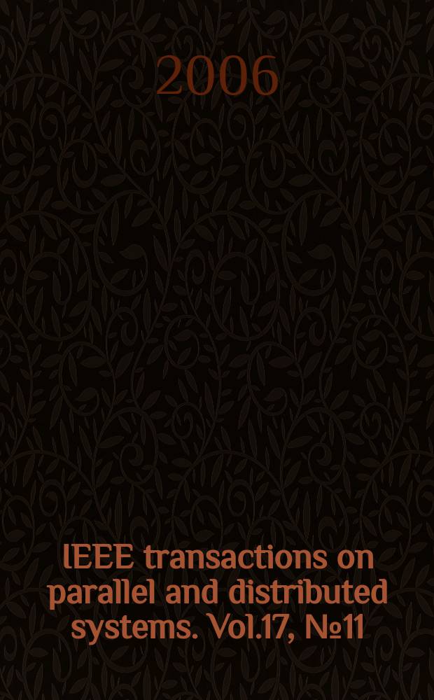 IEEE transactions on parallel and distributed systems. Vol.17, № 11
