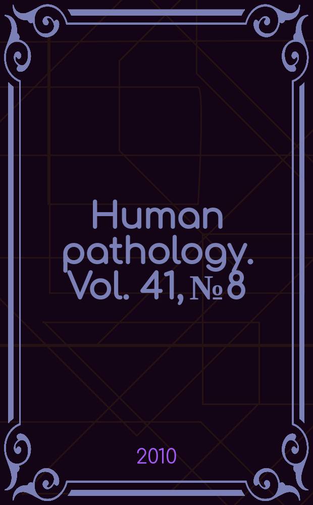 Human pathology. Vol. 41, № 8