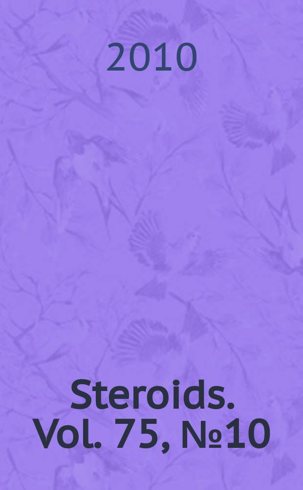 Steroids. Vol. 75, № 10