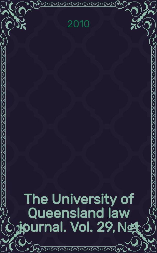 The University of Queensland law journal. Vol. 29, № 1 : The relationship between judges and legal academics