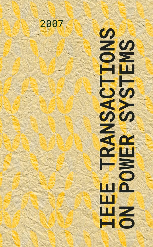 IEEE Transactions on power systems : A publ. of the Power engineering soc. Vol. 22, № 1