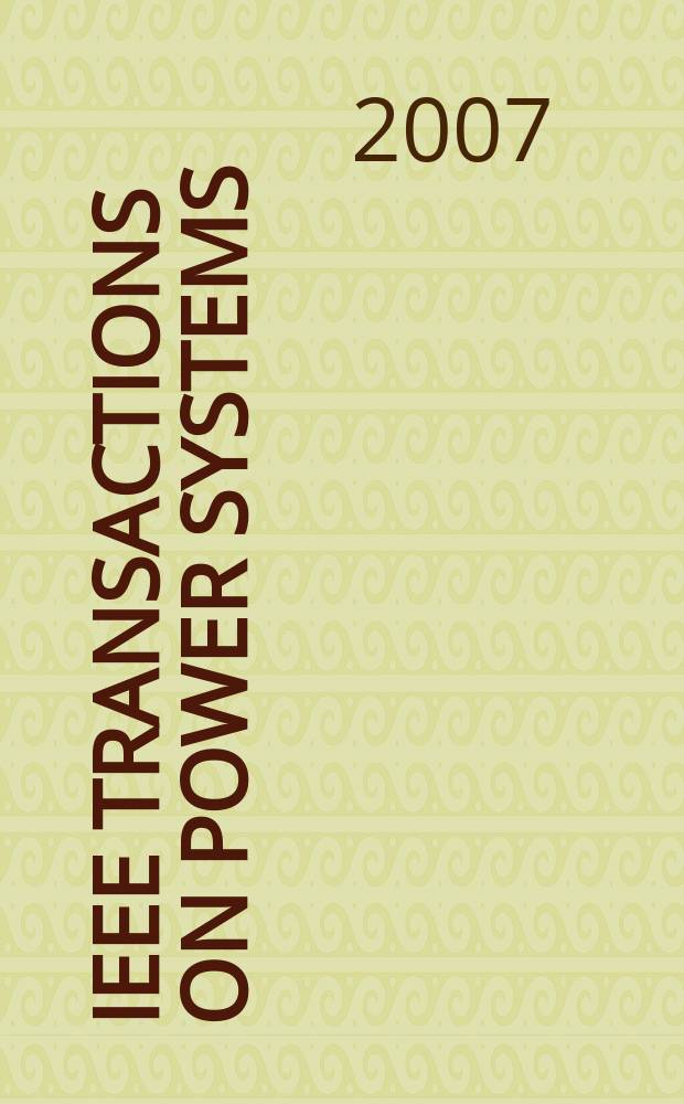 IEEE Transactions on power systems : A publ. of the Power engineering soc. Vol. 22, № 3