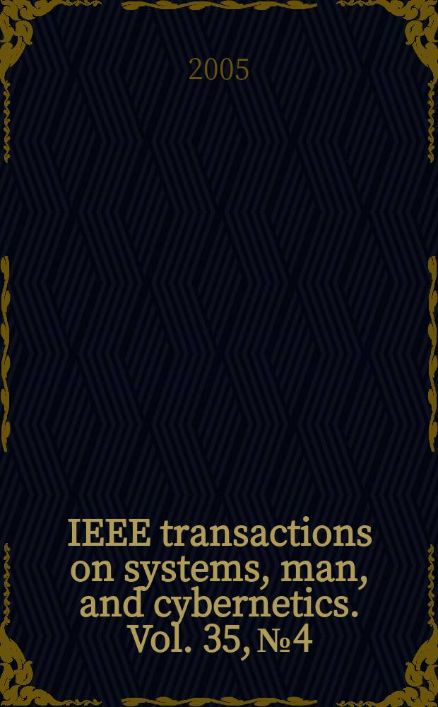 IEEE transactions on systems, man, and cybernetics. Vol. 35, № 4