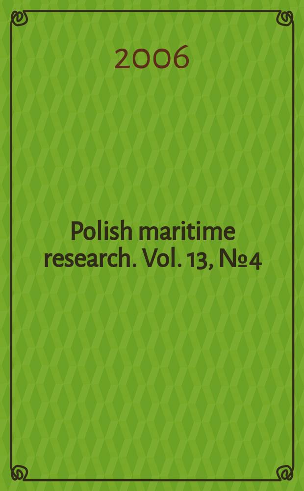 Polish maritime research. Vol. 13, № 4 (50)