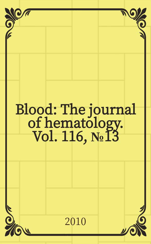 Blood : The journal of hematology. Vol. 116, № 13