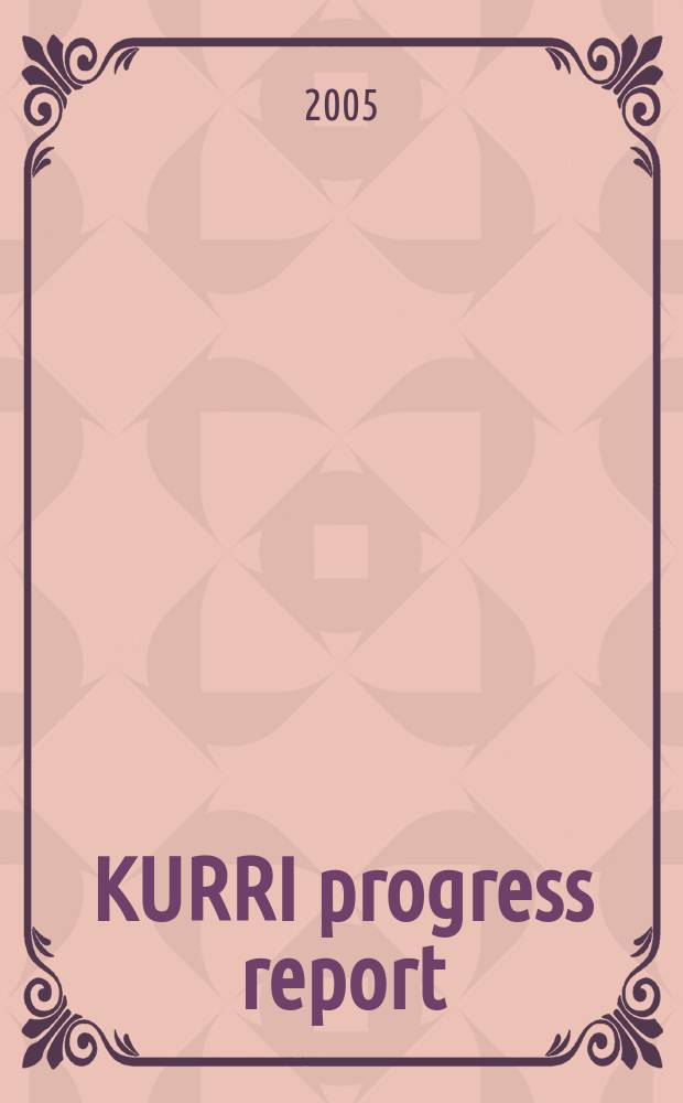 KURRI progress report