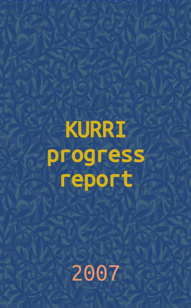 KURRI progress report