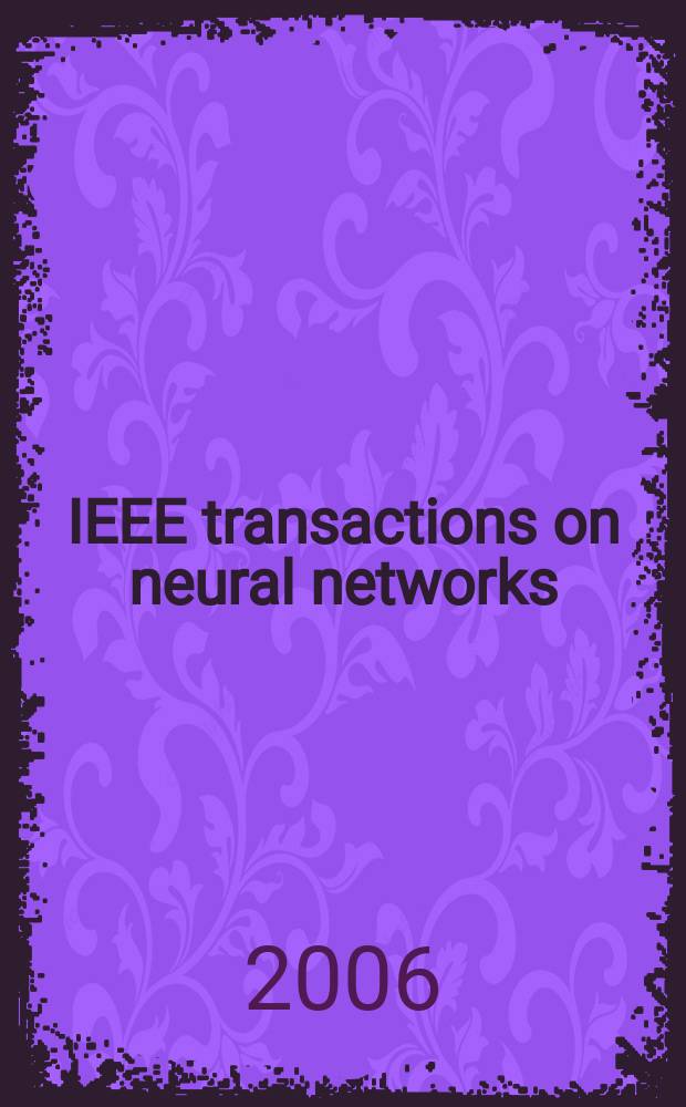 IEEE transactions on neural networks : A publ. of the IEEE neural networks council. Vol. 17, № 5