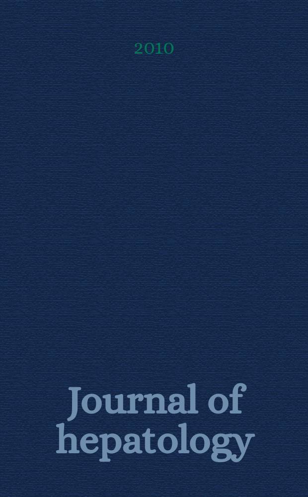 Journal of hepatology : The j. of the Europ. assoc. for the study of the liver. Vol. 53, № 1