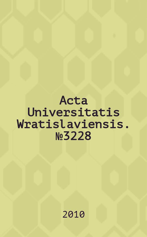 Acta Universitatis Wratislaviensis. № 3228 : Les choses, les notions, les noms: le terme dans tous ses états = Предметы, понятия, имена.