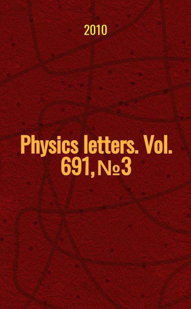 Physics letters. Vol. 691, № 3
