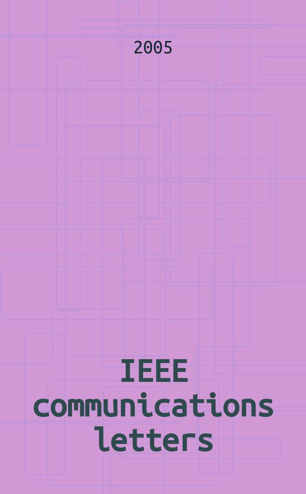 IEEE communications letters : A publ. of the IEEE communications soc. Vol. 9, № 2
