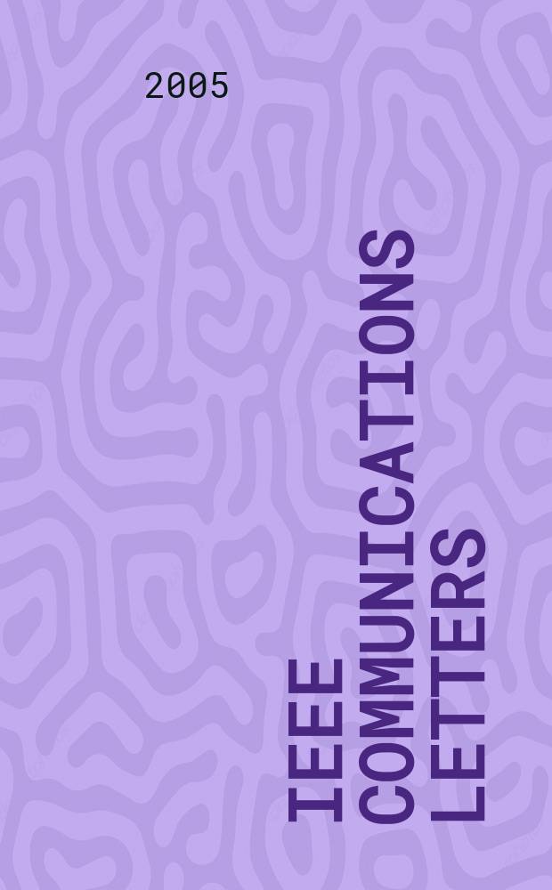 IEEE communications letters : A publ. of the IEEE communications soc. Vol. 9, № 4