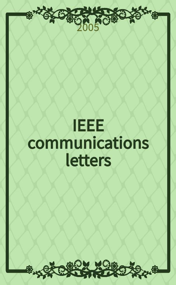 IEEE communications letters : A publ. of the IEEE communications soc. Vol. 9, № 11
