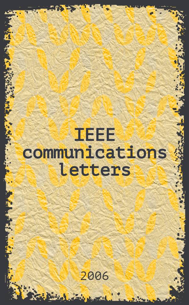 IEEE communications letters : A publ. of the IEEE communications soc. Vol. 10, № 4