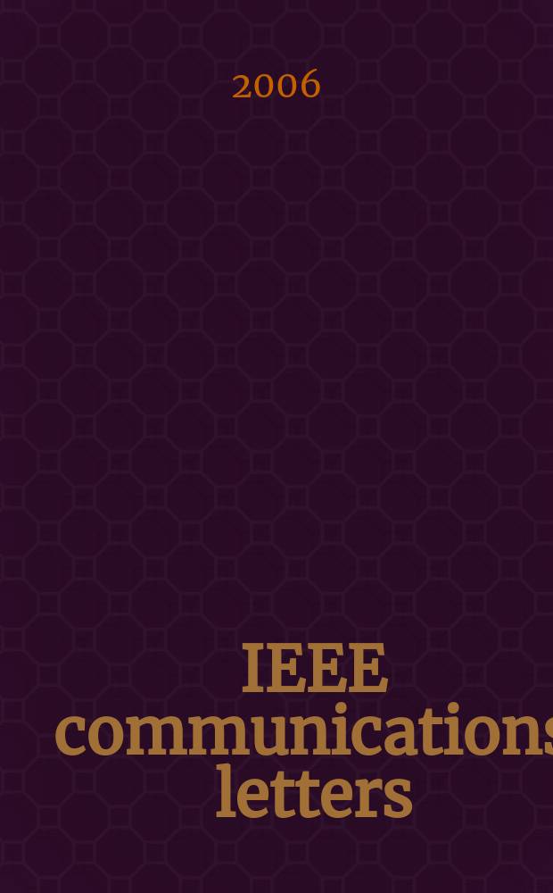 IEEE communications letters : A publ. of the IEEE communications soc. Vol. 10, № 5