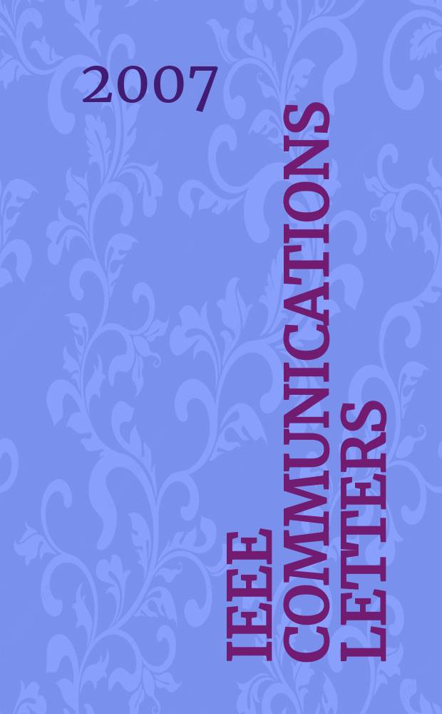 IEEE communications letters : A publ. of the IEEE communications soc. Vol. 11, № 4