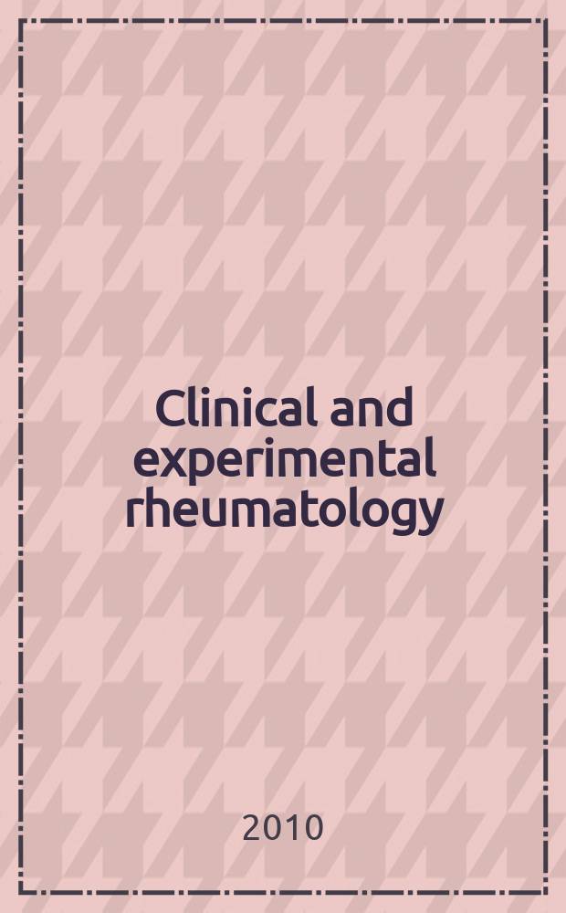 Clinical and experimental rheumatology : An Intern. j. of rheumatic a. connective tissue diseases. Vol. 28, № 5